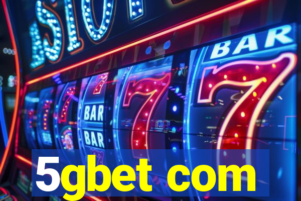 5gbet com